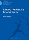 Narrative Asides in Luke-Acts - eBook