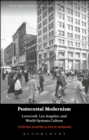Pentecostal Modernism: Lovecraft, Los Angeles, and World-Systems Culture - Book