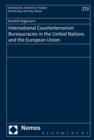 International Counterterrorism Bureaucracies in the United Nations and the European Union - Book