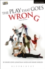 The Play That Goes Wrong : 3rd Edition - eBook