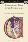 Reading the Bible in the Middle Ages - Book