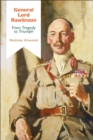 General Lord Rawlinson : From Tragedy to Triumph - Book