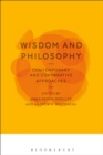 Wisdom and Philosophy: Contemporary and Comparative Approaches - eBook