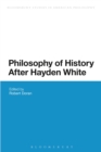 Philosophy of History After Hayden White - Book