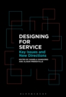 Designing for Service : Key Issues and New Directions - Book