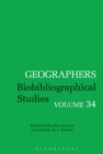 Geographers : Biobibliographical Studies, Volume 34 - Book