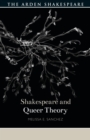Shakespeare and Queer Theory - Book