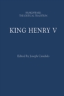 King Henry V : Shakespeare: The Critical Tradition - Book