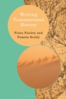 Writing Transnational History - Book