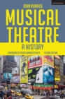 Musical Theatre : A History - Book