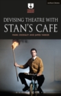 Devising Theatre with Stan’s Cafe - Book