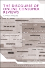 The Discourse of Online Consumer Reviews - Book