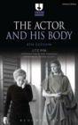 The Actor and His Body - Book
