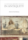 A Cultural History of Food in Antiquity - Book