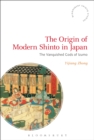 The Origin of Modern Shinto in Japan : The Vanquished Gods of Izumo - Book
