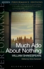 Much Ado About Nothing: Arden Performance Editions - eBook