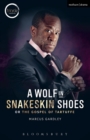A Wolf in Snakeskin Shoes - Book