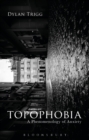 Topophobia : A Phenomenology of Anxiety - Book