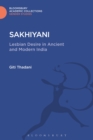 Sakhiyani : Lesbian Desire in Ancient and Modern India - eBook