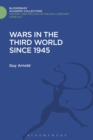 Wars in the Third World Since 1945 - Book
