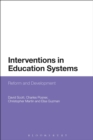 Interventions in Education Systems : Reform and Development - Book