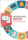 Mastering Primary English - Book
