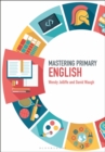Mastering Primary English - eBook