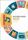Mastering Primary Music - eBook