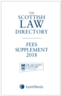 The Scottish Law Directory: The White Book Fees Supplement 2018 - Book