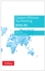 Clarke's Offshore Tax Planning 2019-20 - Book