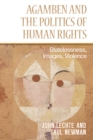 Agamben and the Politics of Human Rights : Statelessness, Images, Violence - Book