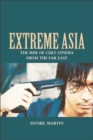 Extreme Asia : The Rise of Cult Cinema from the Far East - eBook