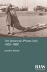 The American Photo-Text, 1930-1960 - Book