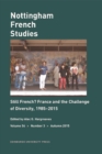 Still French? France and the Challenge of Diversity, 1985-2015 : Nottingham French Studies Volume 54, Number 3 - Book