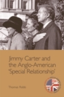 Jimmy Carter and the Anglo-American 'Special Relationship' - Book