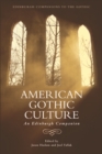 American Gothic Culture : An Edinburgh Companion - eBook