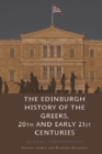 The Edinburgh History of the Greeks, 20th and Early 21st Centuries : Global Perspectives - eBook