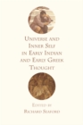 Universe and Inner Self in Early Indian and Early Greek Thought - Book
