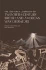 The Edinburgh Companion to Twentieth-Century British and American War Literature - Book