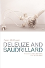 Deleuze and Baudrillard : From Cyberpunk to Biopunk - Book