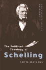 The Political Theology of Schelling - Book