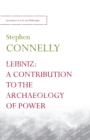Leibniz: a Contribution to the Archaeology of Power - Book