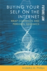 Buying your Self on the Internet : Wrap Contracts and Personal Genomics - eBook