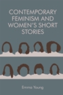 Contemporary Feminism and Women's Short Stories - Book