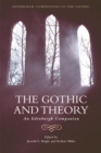The Gothic and Theory : An Edinburgh Companion - eBook
