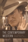 The Contemporary Western : An American Genre Post 9/11 - Book