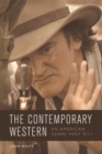 The Contemporary Western : An American Genre Post-9/11 - eBook