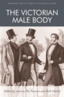 The Victorian Male Body - Book