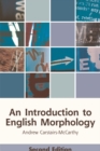 An Introduction to English Morphology : Words and Their Structure - Book