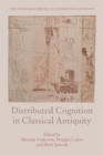 Distributed Cognition in Classical Antiquity - Book